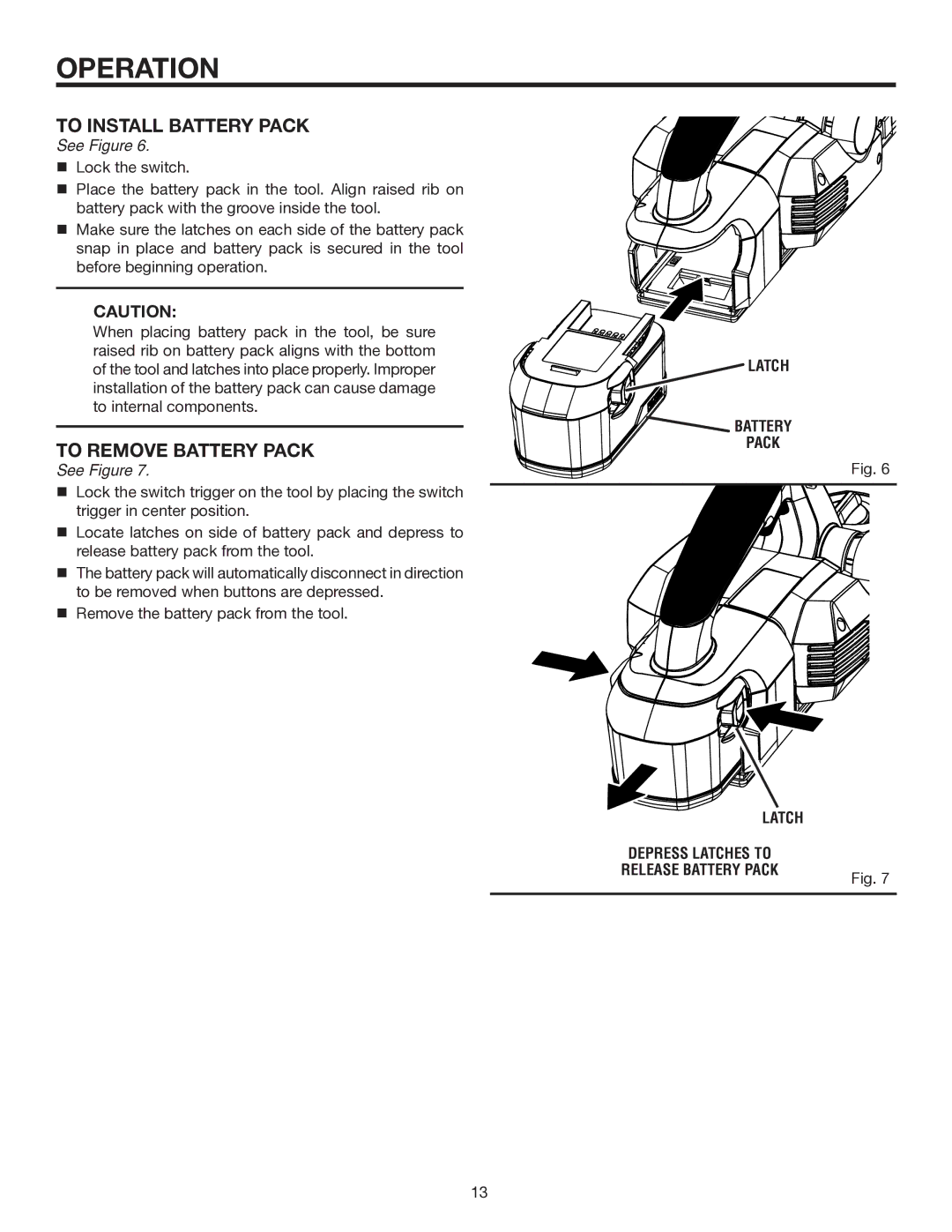 RIDGID R848 manual To Install Battery Pack, To Remove Battery Pack, Battery Pack Latch 