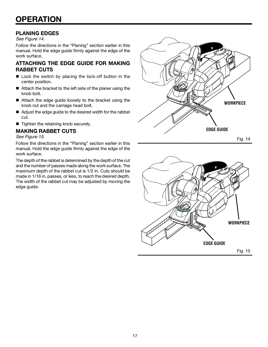 RIDGID R848 manual Planing Edges, Attaching the Edge Guide for Making Rabbet Cuts, Workpiece Edge Guide 