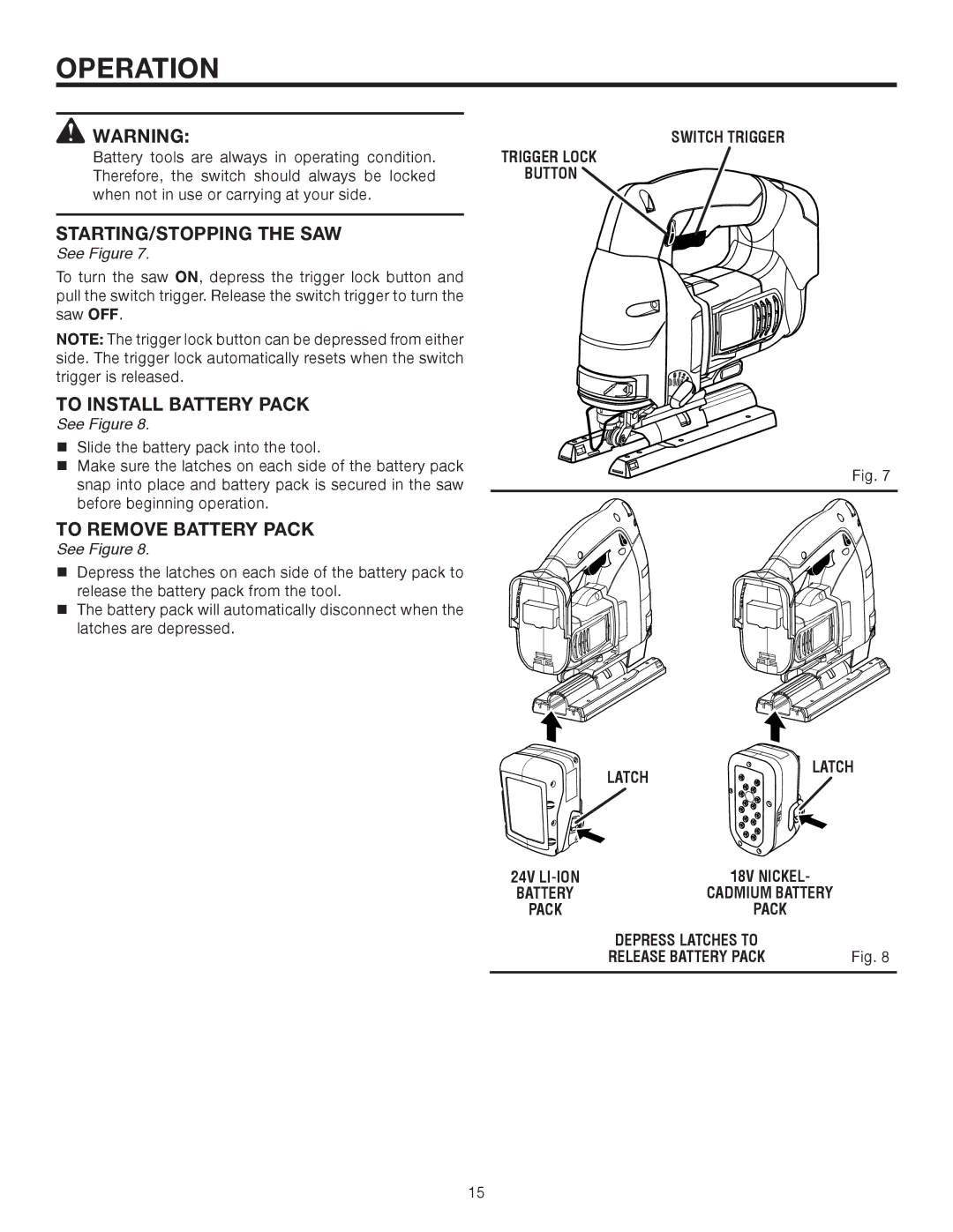 RIDGID R883 manual STARTING/STOPPING the SAW, To Install Battery Pack, To Remove Battery Pack 