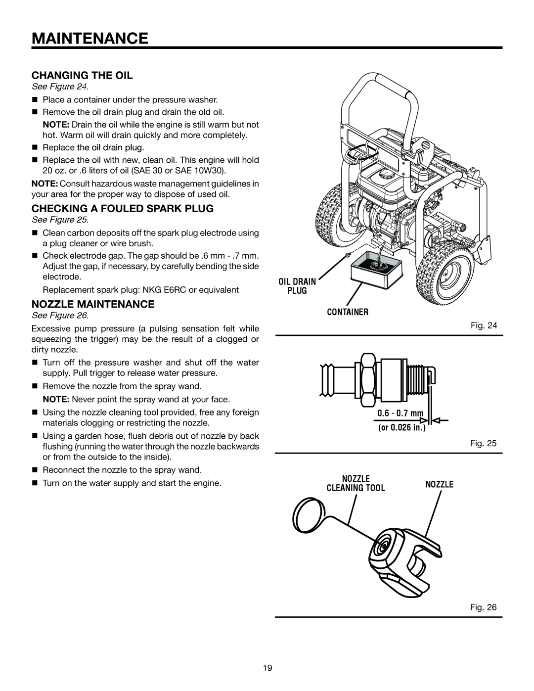 RIDGID RD80763 manual Changing the OIL, Checking a fouled spark plug, Nozzle maintenance 