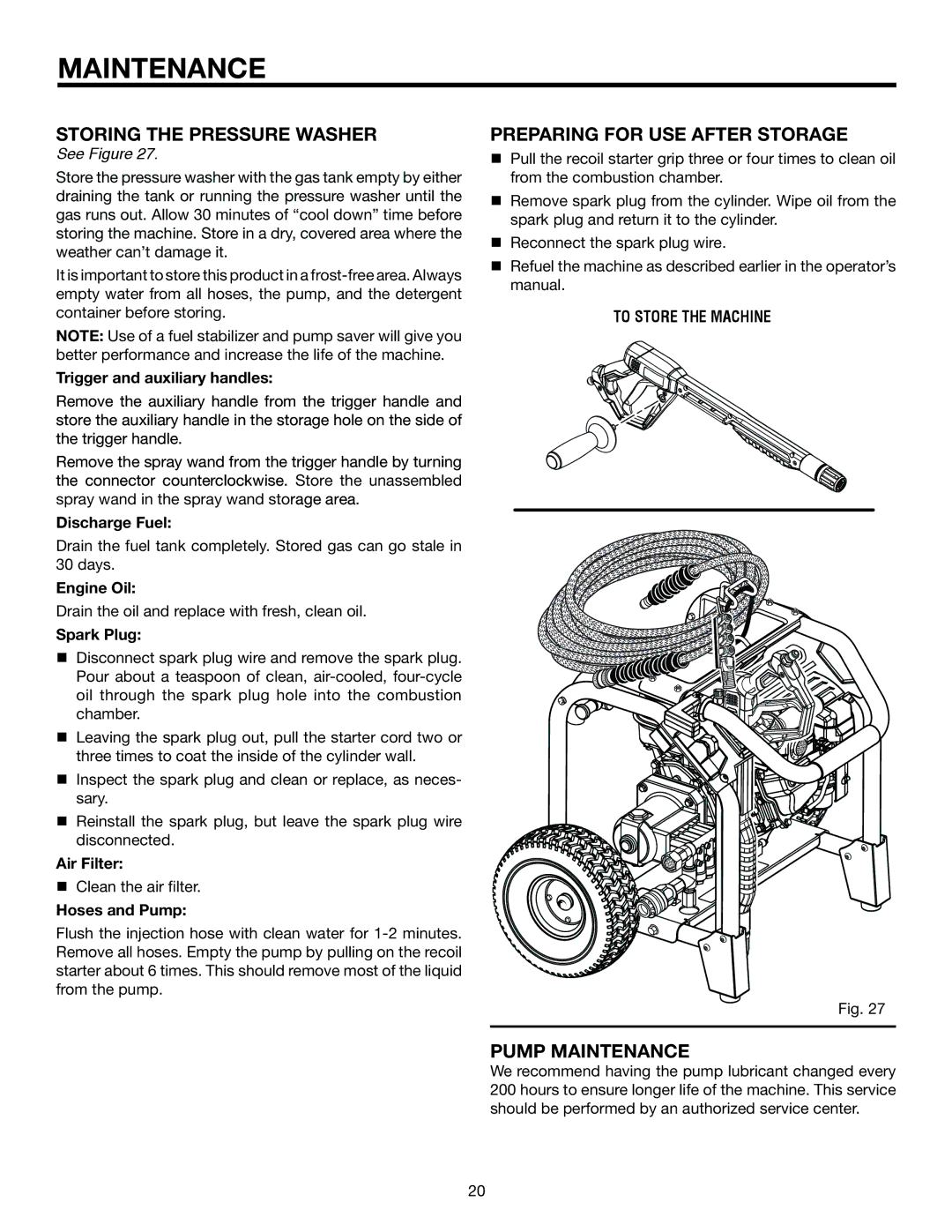 RIDGID RD80763 manual Storing the pressure washer, Preparing for use after storage, Pump maintenance 