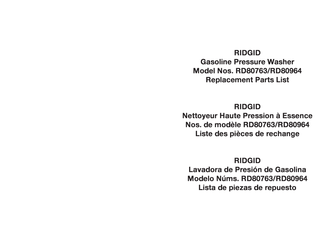 RIDGID manual RIDGID Gasoline Pressure Washer, Model Nos. RD80763/RD80964 Replacement Parts List, Ridgid 