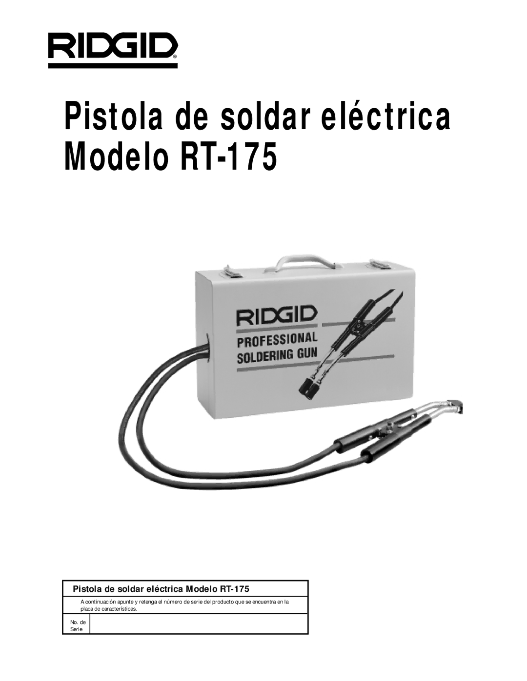 RIDGID manual Pistola de soldar eléctrica Modelo RT-175 