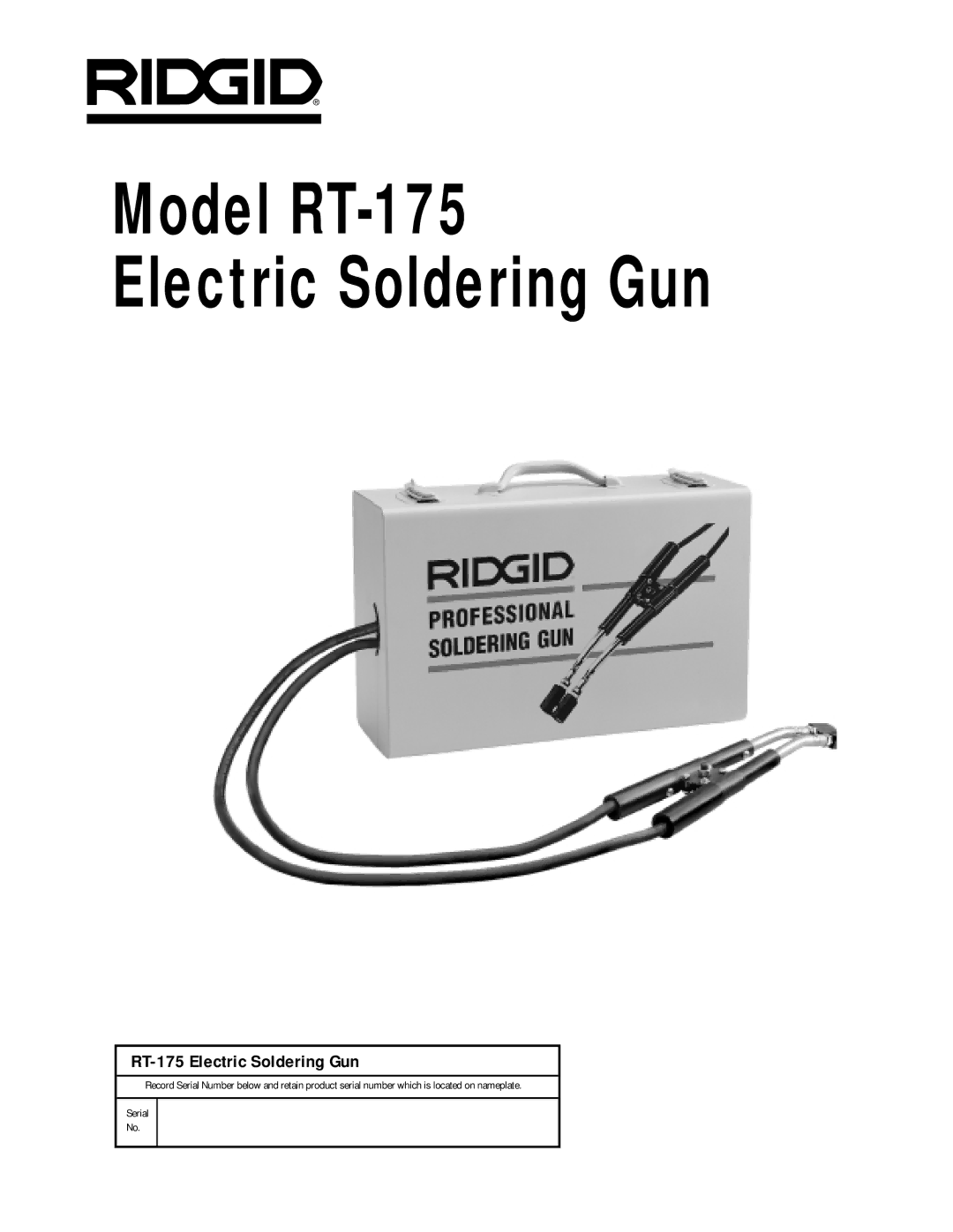 RIDGID manual Model RT-175 Electric Soldering Gun 