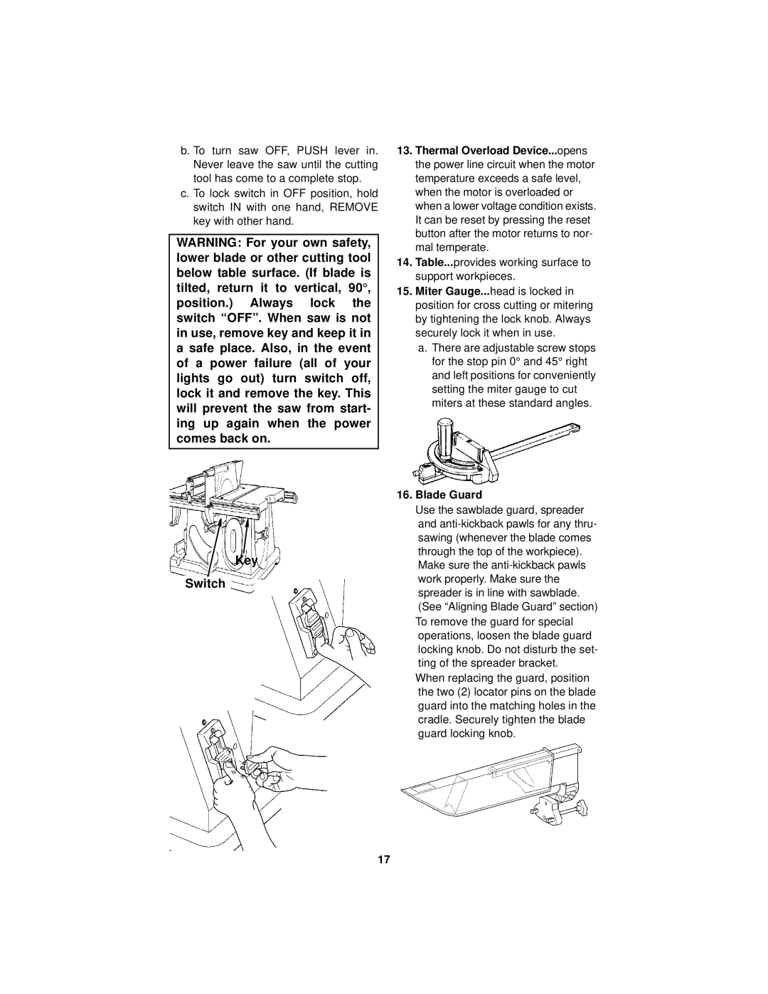 RIDGID Table Saw manual Key Switch, Table...provides working surface to support workpieces 