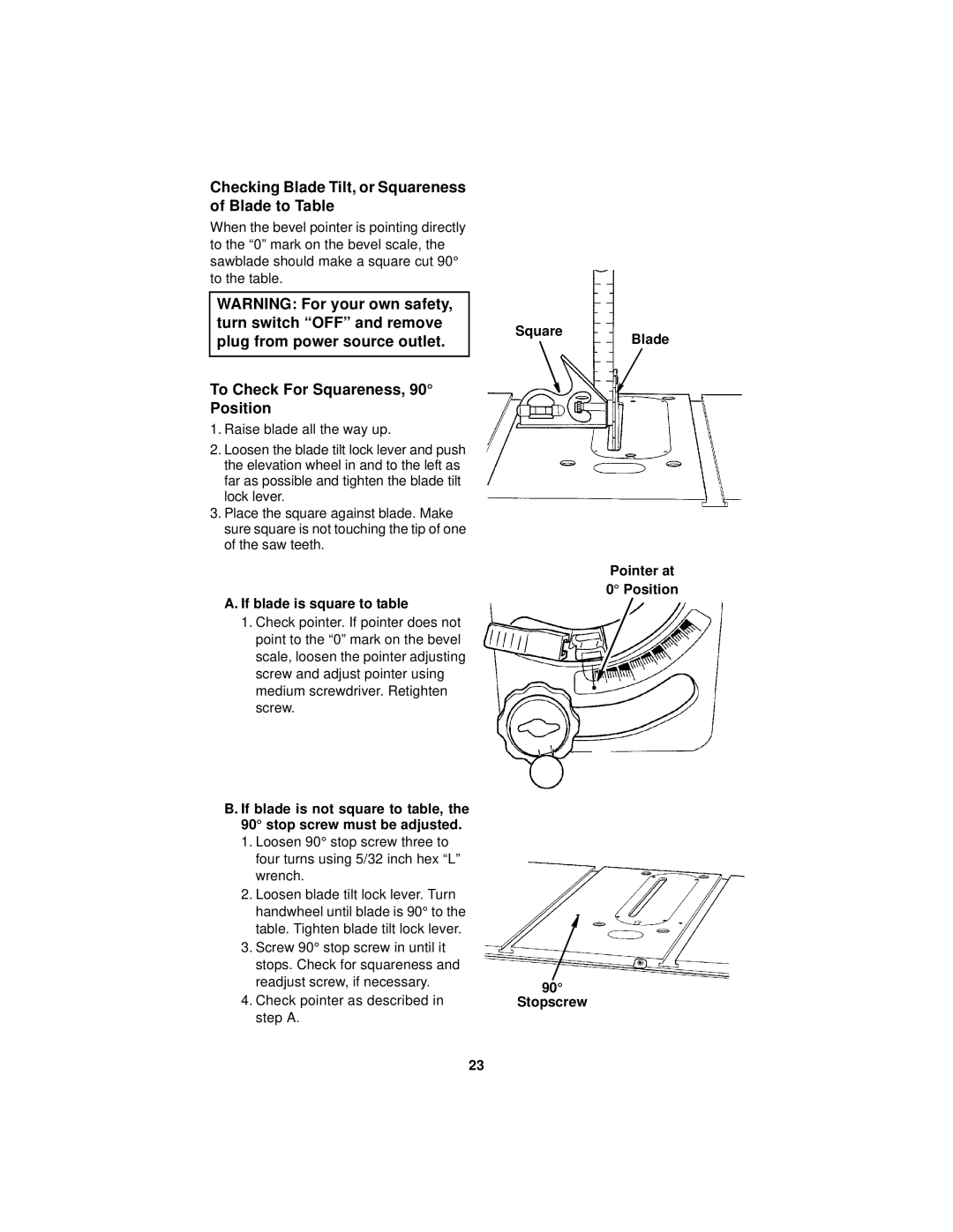 RIDGID Table Saw manual Checking Blade Tilt, or Squareness of Blade to Table, To Check For Squareness, 90 Position 