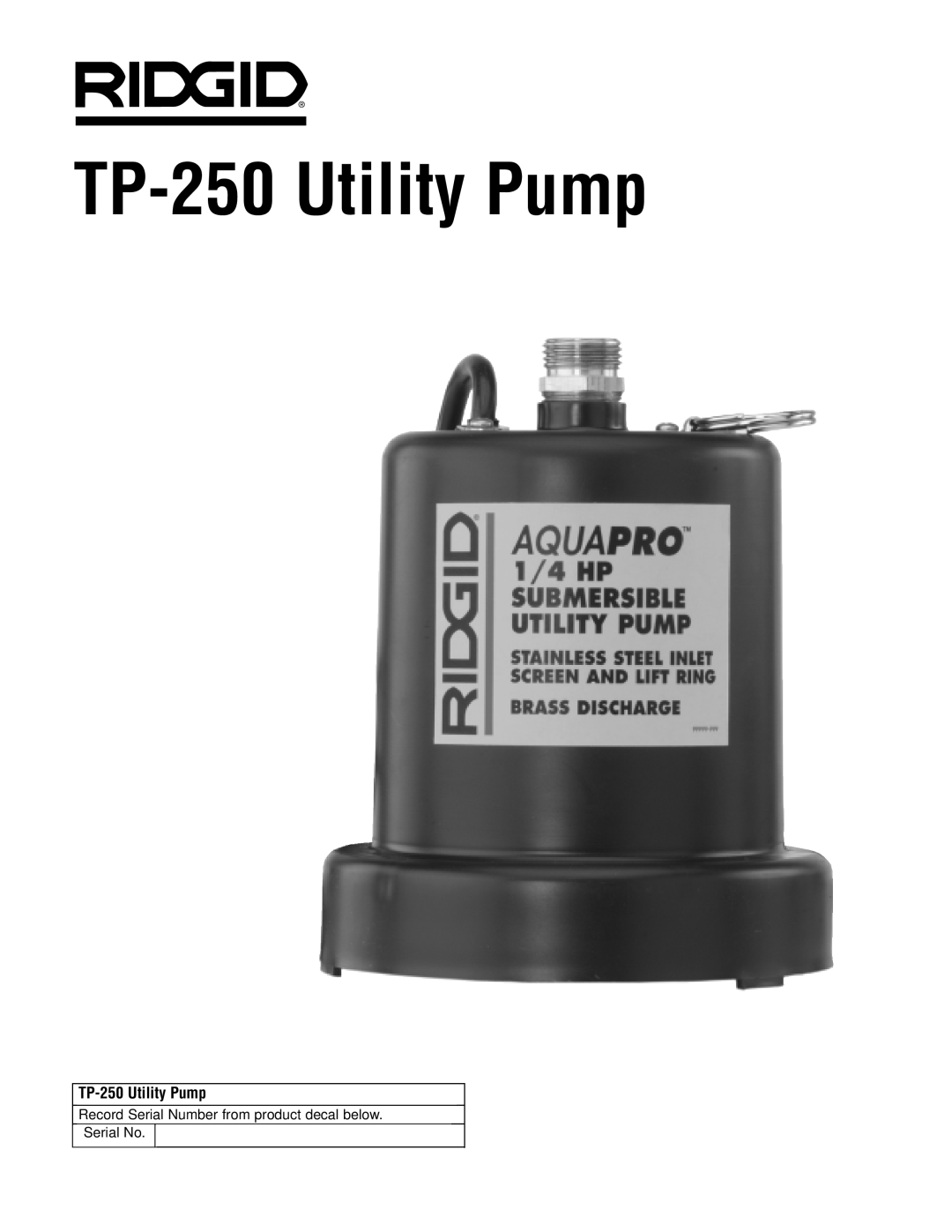 RIDGID manual TP-250Utility Pump 