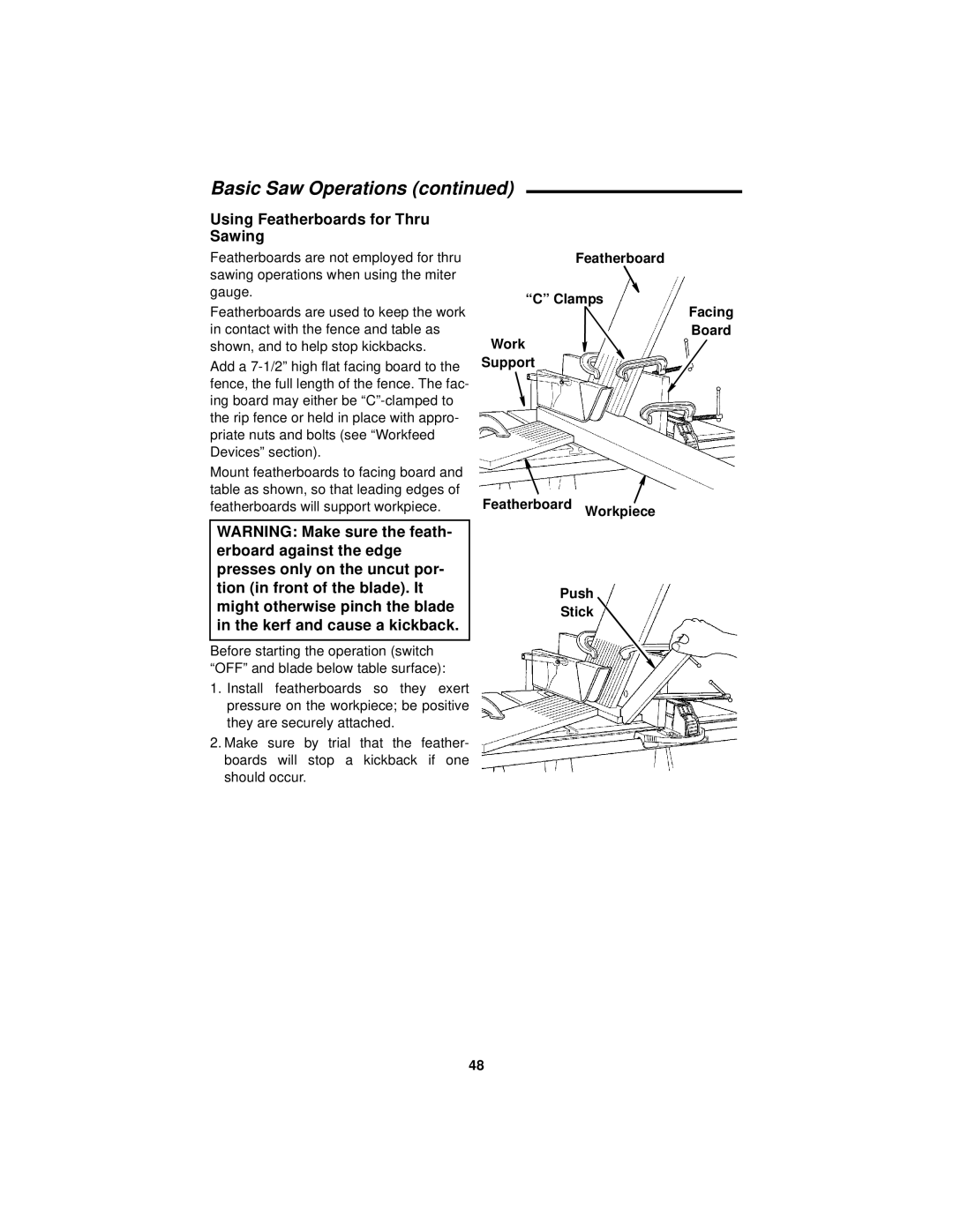 RIDGID TS 2400 manual Using Featherboards for Thru Sawing, Might otherwise pinch the blade, Kerf and cause a kickback, Push 