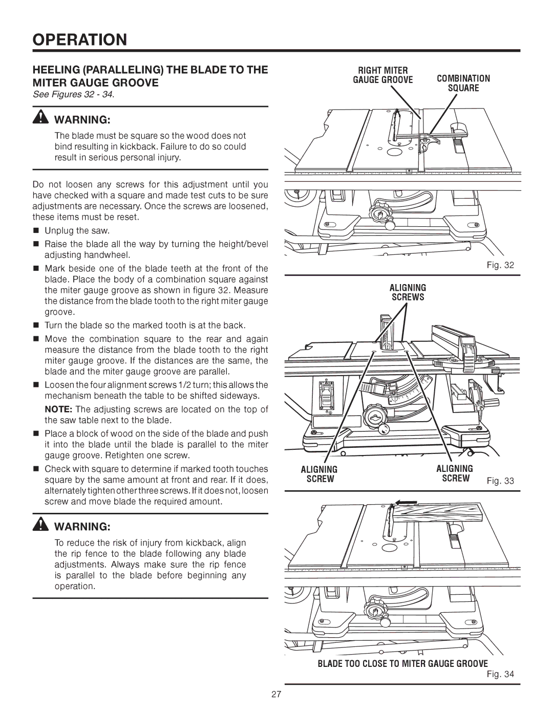 RIDGID TS2410LS manual Heeling Paralleling the Blade to the Miter Gauge Groove, See Figures 32 