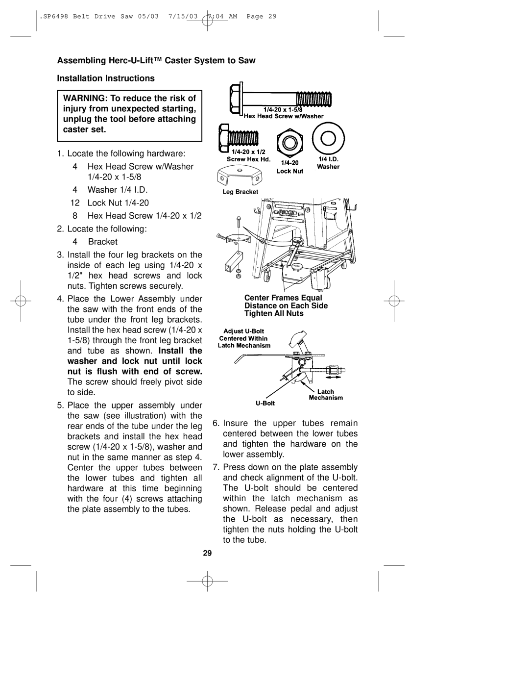 RIDGID TS3650 manual Center Frames Equal Distance on Each Side Tighten All Nuts 