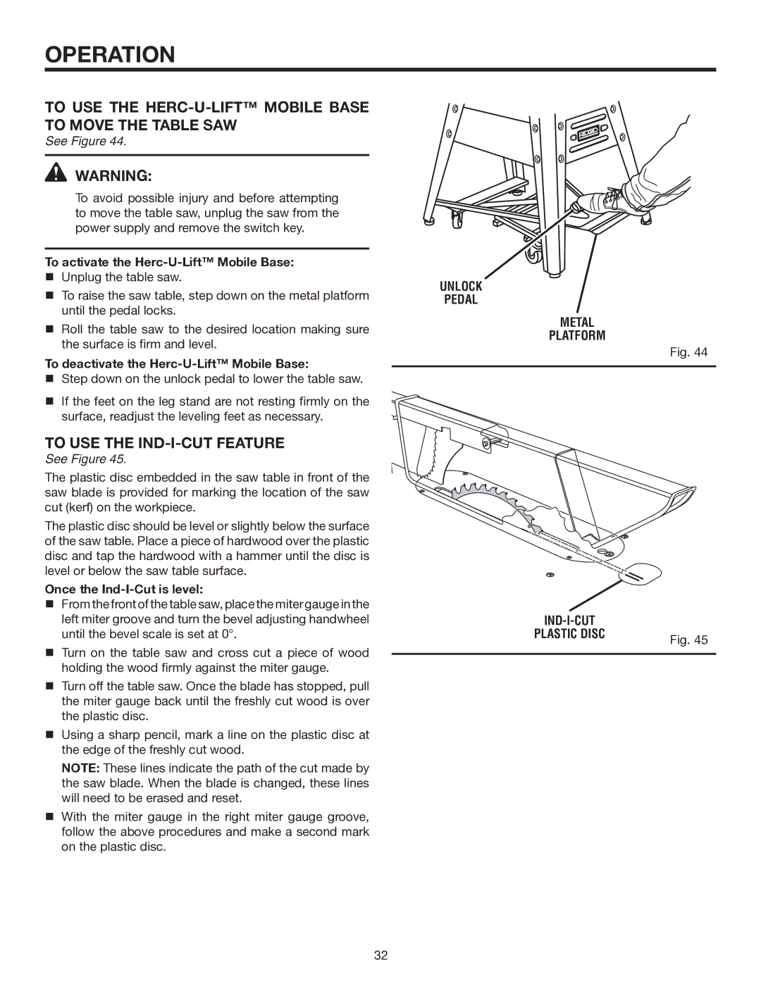 RIDGID TS3660 manual To USE the HERC-U-LIFT Mobile Base to Move the Table SAW, To USE the IND-I-CUT Feature 