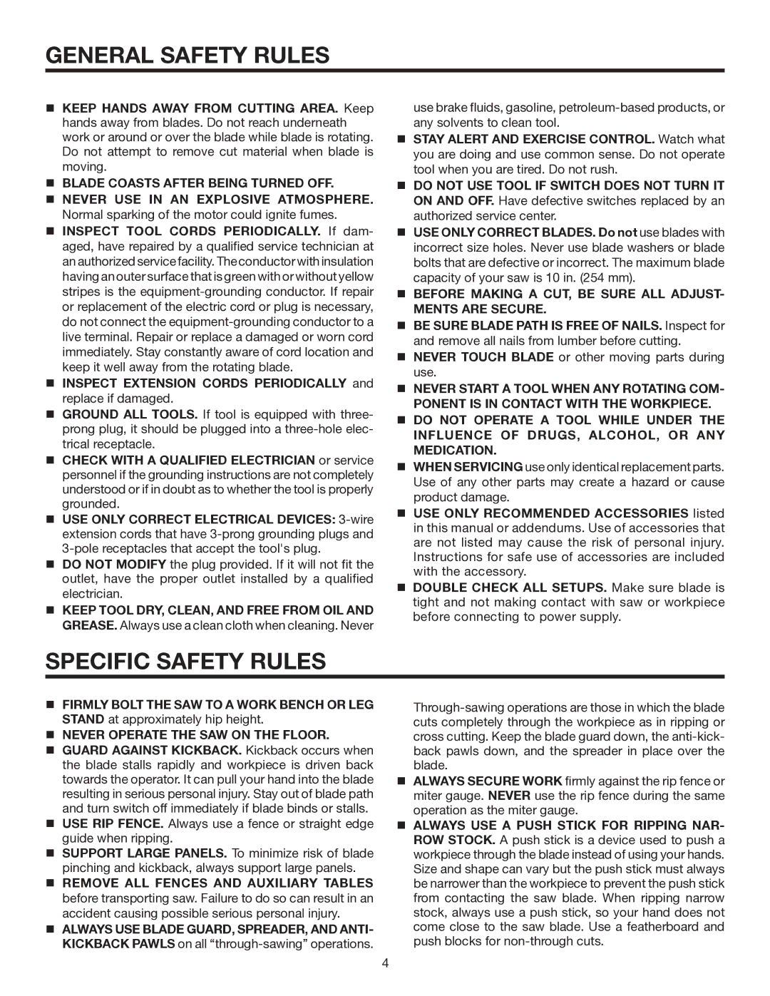 RIDGID TS3660 manual Specific Safety Rules,  Blade Coasts After Being Turned OFF,  Never Operate the SAW on the Floor 