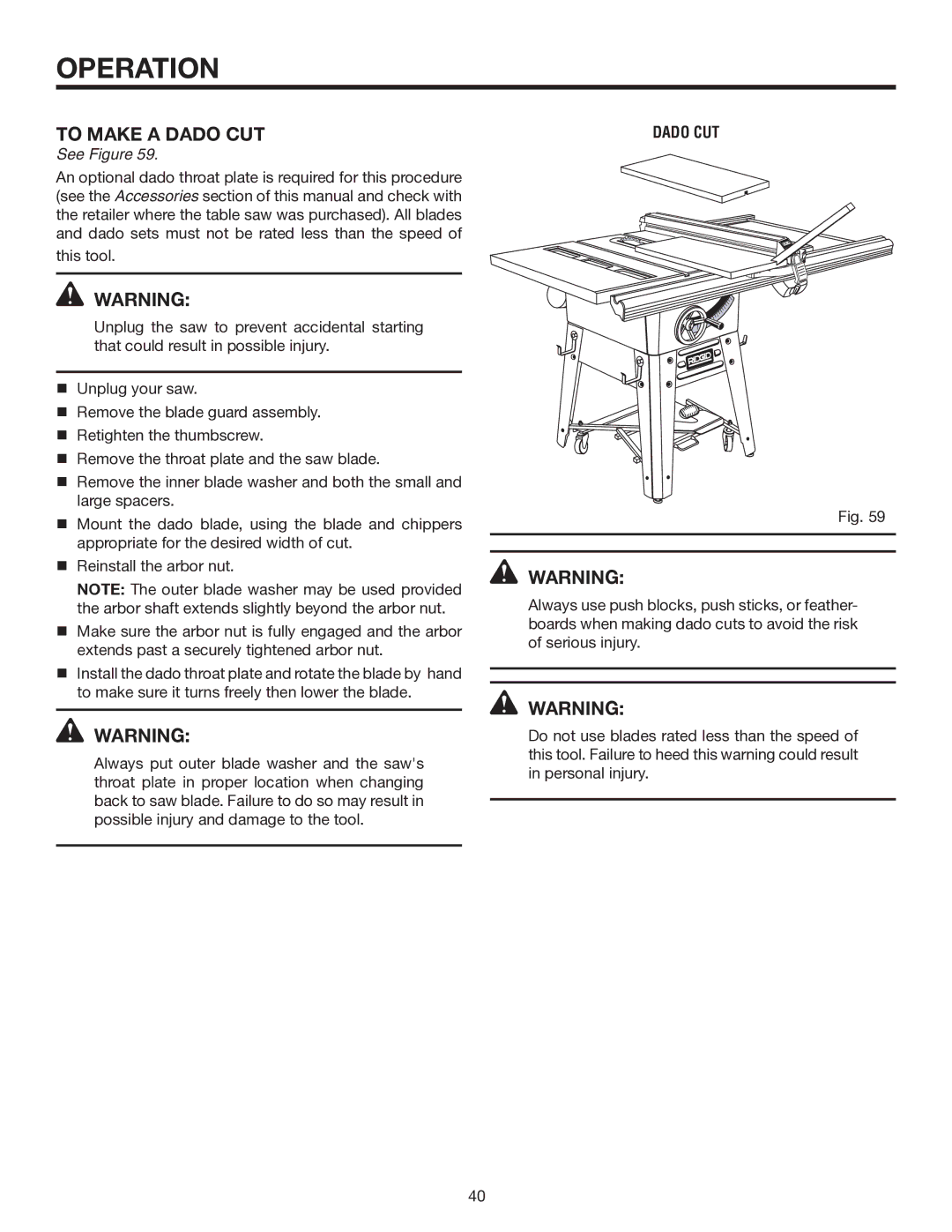 RIDGID TS3660 manual To Make a Dado CUT 