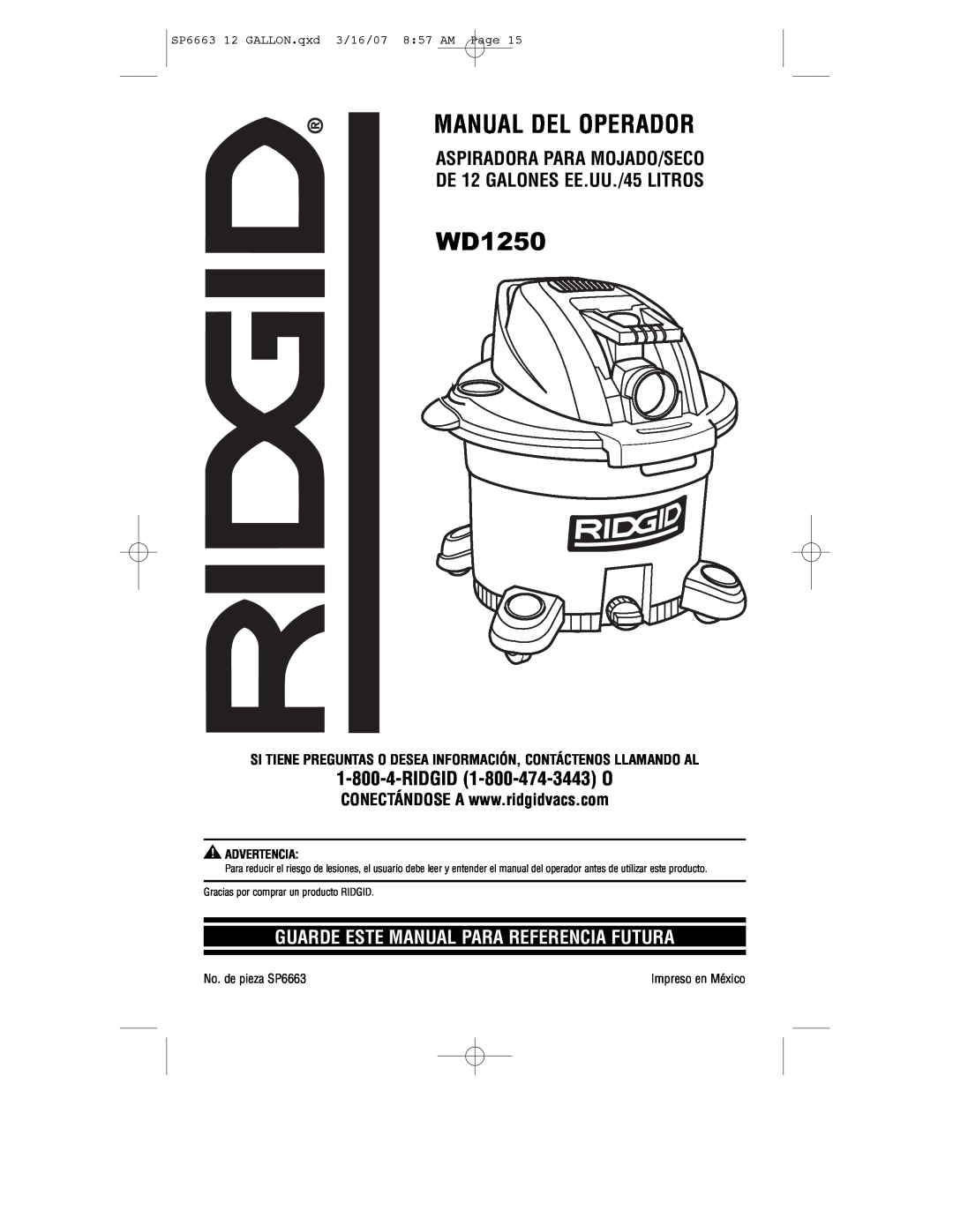 RIDGID WD1250 manual Aspiradora Para Mojado/Seco, DE 12 GALONES EE.UU./45 LITROS, Guarde Este Manual Para Referencia Futura 