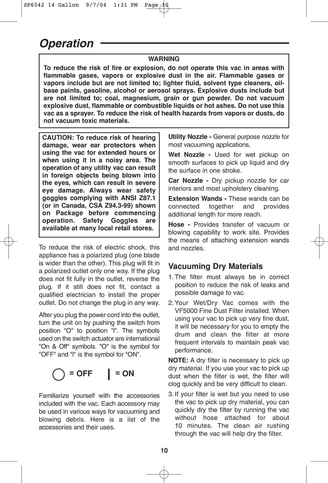 RIDGID WD1450 owner manual Operation, = Off, Vacuuming Dry Materials 