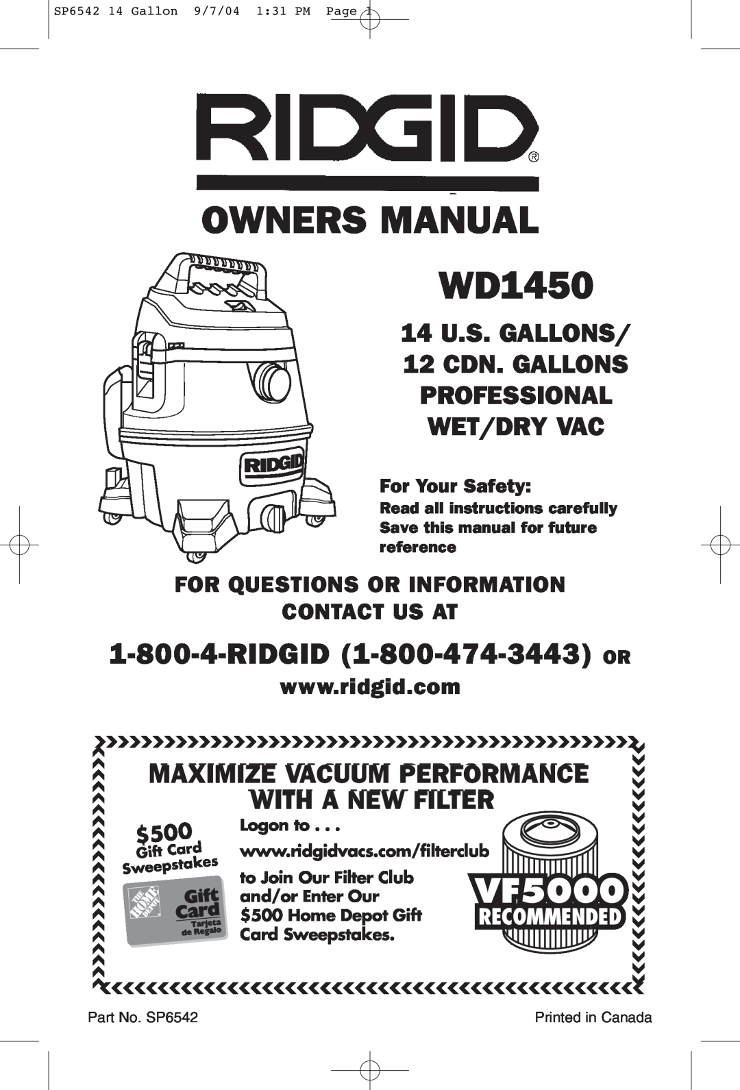 RIDGID WD1450 owner manual VF5000, Professional Wet/Dry Vac, For Questions Or Information Contact Us At, For Your Safety 