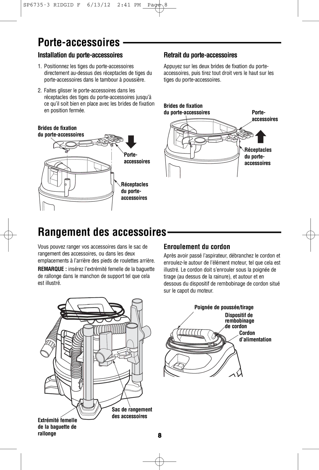 RIDGID WD14500 Porte-accessoires, Rangement des accessoires, Installation du porte-accessoires, Enroulement du cordon 