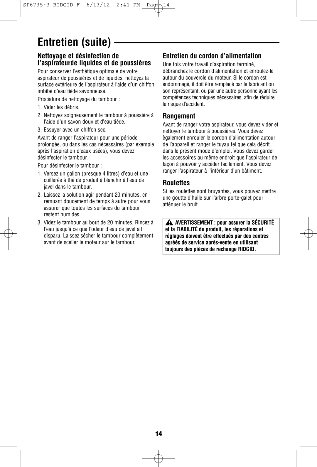 RIDGID WD14500 owner manual Entretien suite, Entretien du cordon d’alimentation, Rangement, Roulettes 