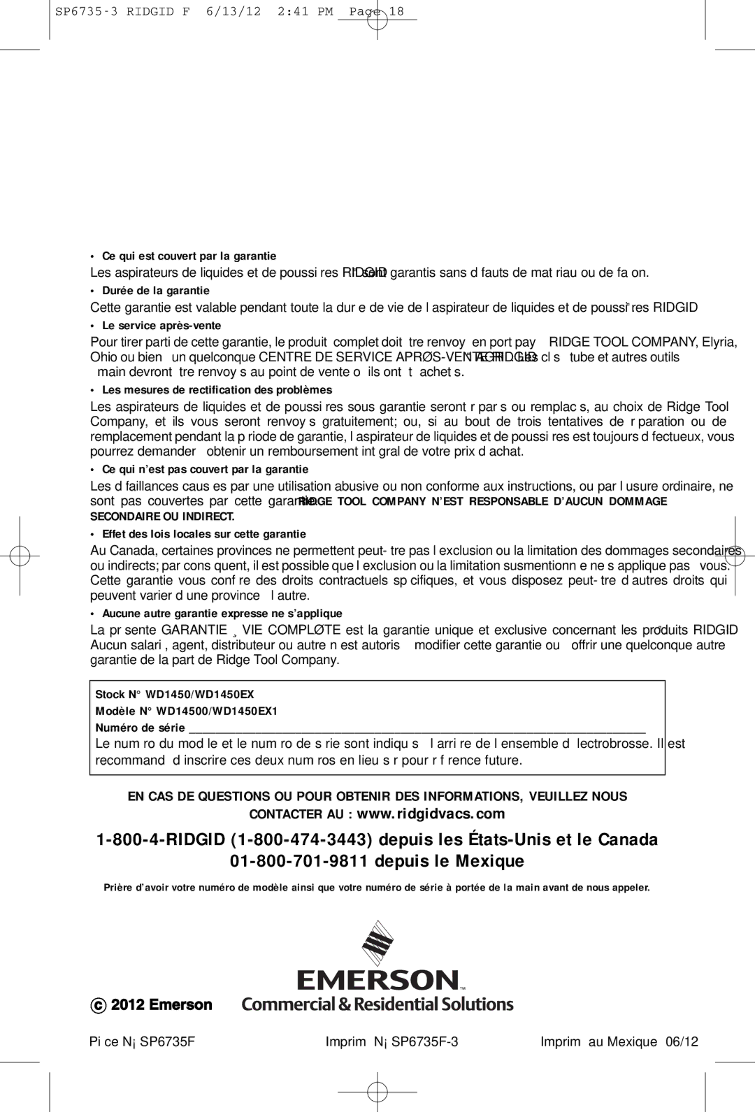 RIDGID WD14500 Ce qui est couvert par la garantie, Durée de la garantie, Le service après-vente, Numéro de série 