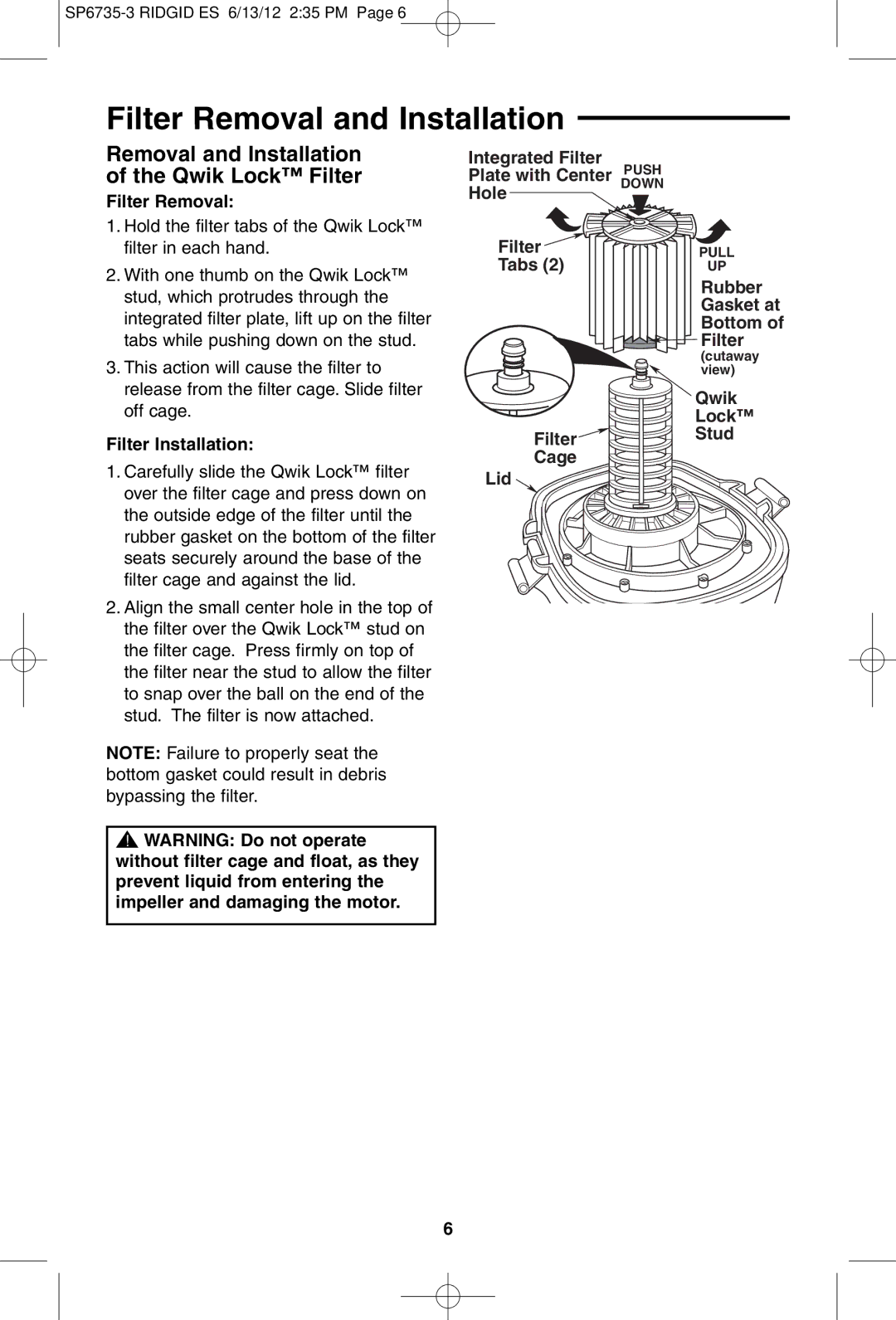 RIDGID WD14500 owner manual Filter Removal and Installation, Removal and Installation of the Qwik Lock Filter 