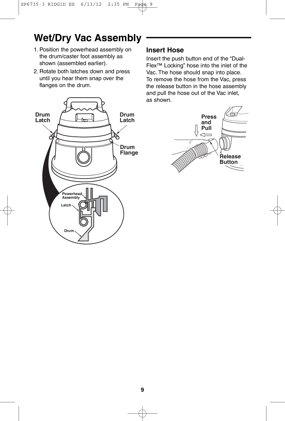 RIDGID WD14500 owner manual Wet/Dry Vac Assembly, Insert Hose, Drum Press Latch Pull Flange, Button, Release 