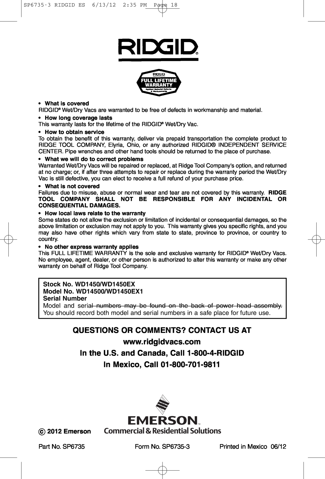RIDGID WD14500 owner manual Questions Or Comments? Contact Us At, In Mexico, Call, What is covered, How long coverage lasts 
