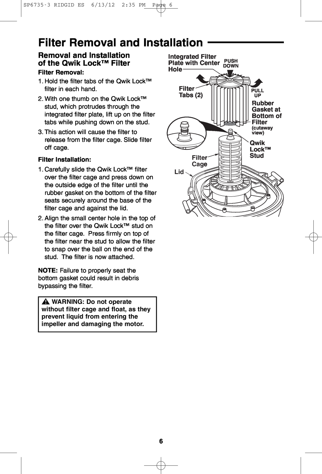RIDGID WD14500 owner manual Filter Removal and Installation, Removal and Installation of the Qwik Lock Filter 