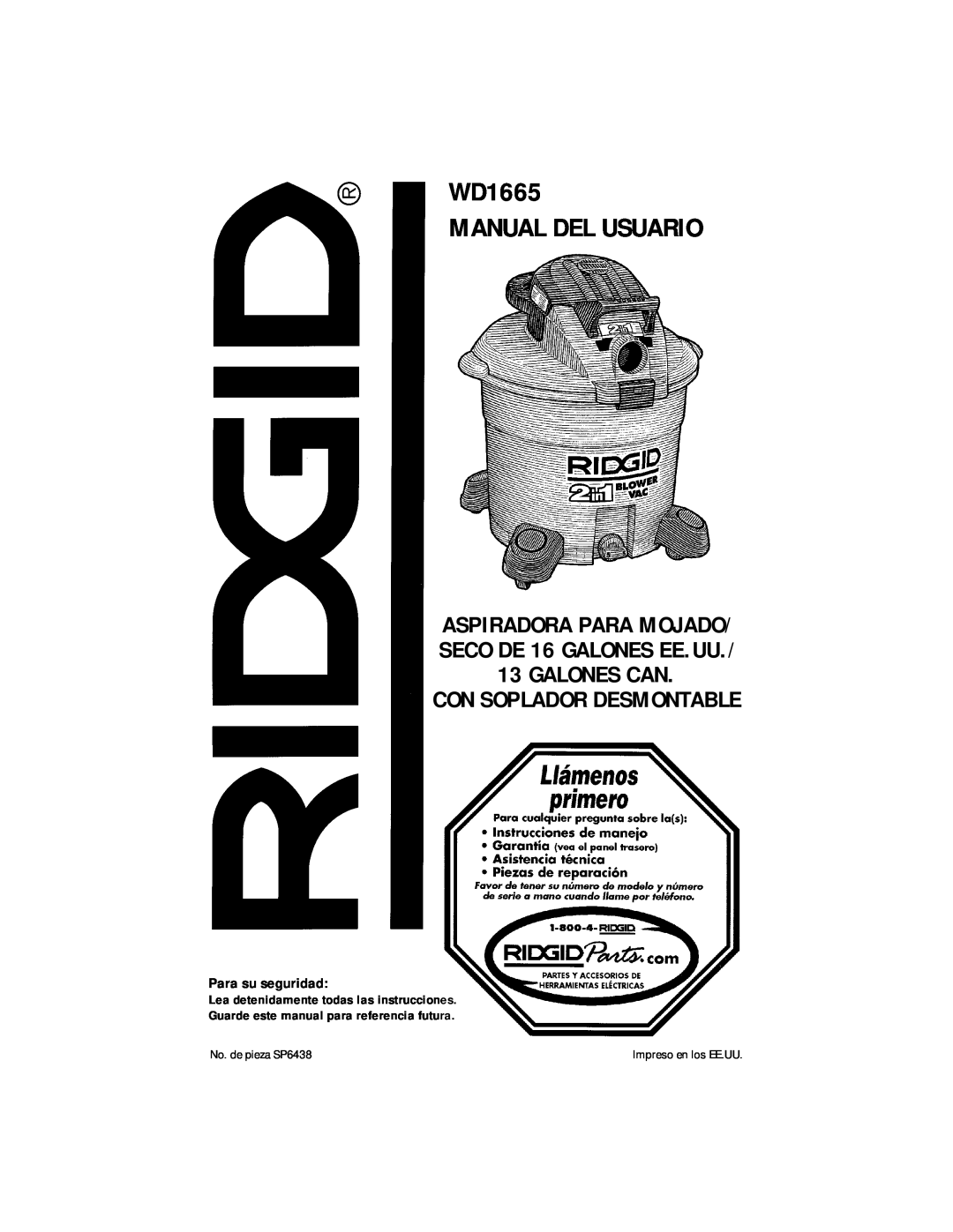 RIDGID manual WD1665 MANUAL DEL USUARIO, Con Soplador Desmontable, Para su seguridad, Impreso en los EE.UU 