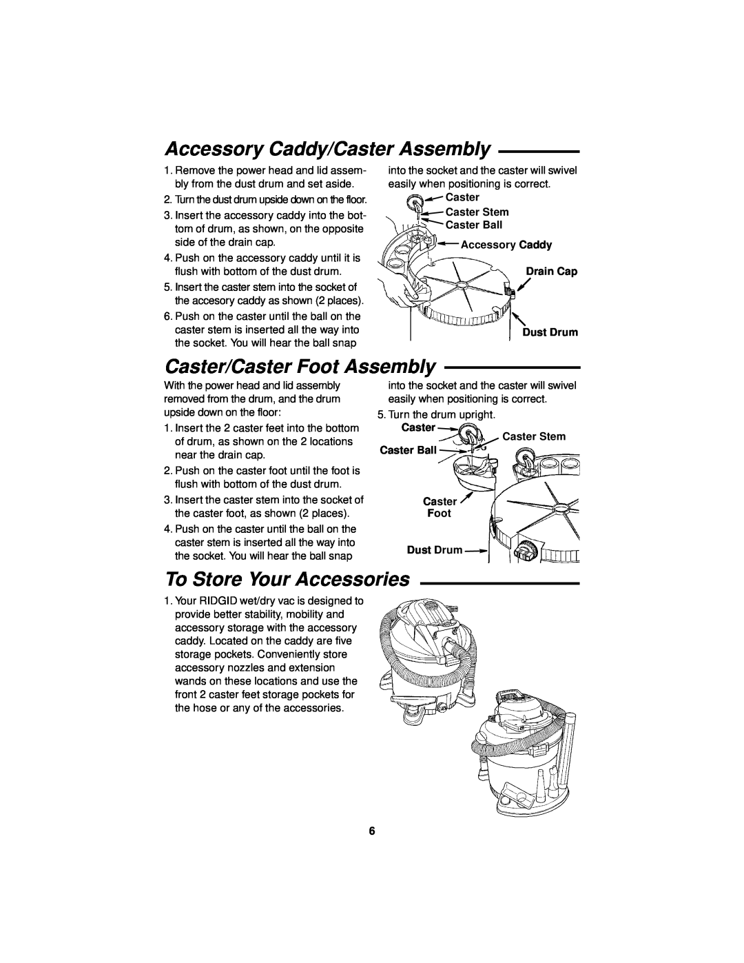 RIDGID WD1665 manual Accessory Caddy/Caster Assembly, Caster/Caster Foot Assembly, To Store Your Accessories 
