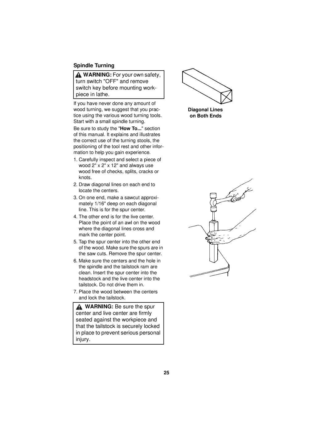 RIDGID WL1200LS1 manual Spindle Turning, Diagonal Lines on Both Ends 