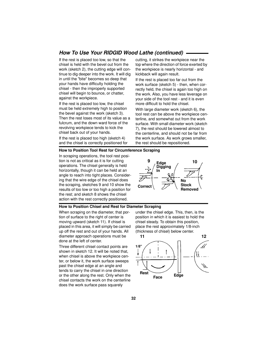 RIDGID WL1200LS1 manual How to Position Tool Rest for Circumference Scraping, Rest Face Edge 