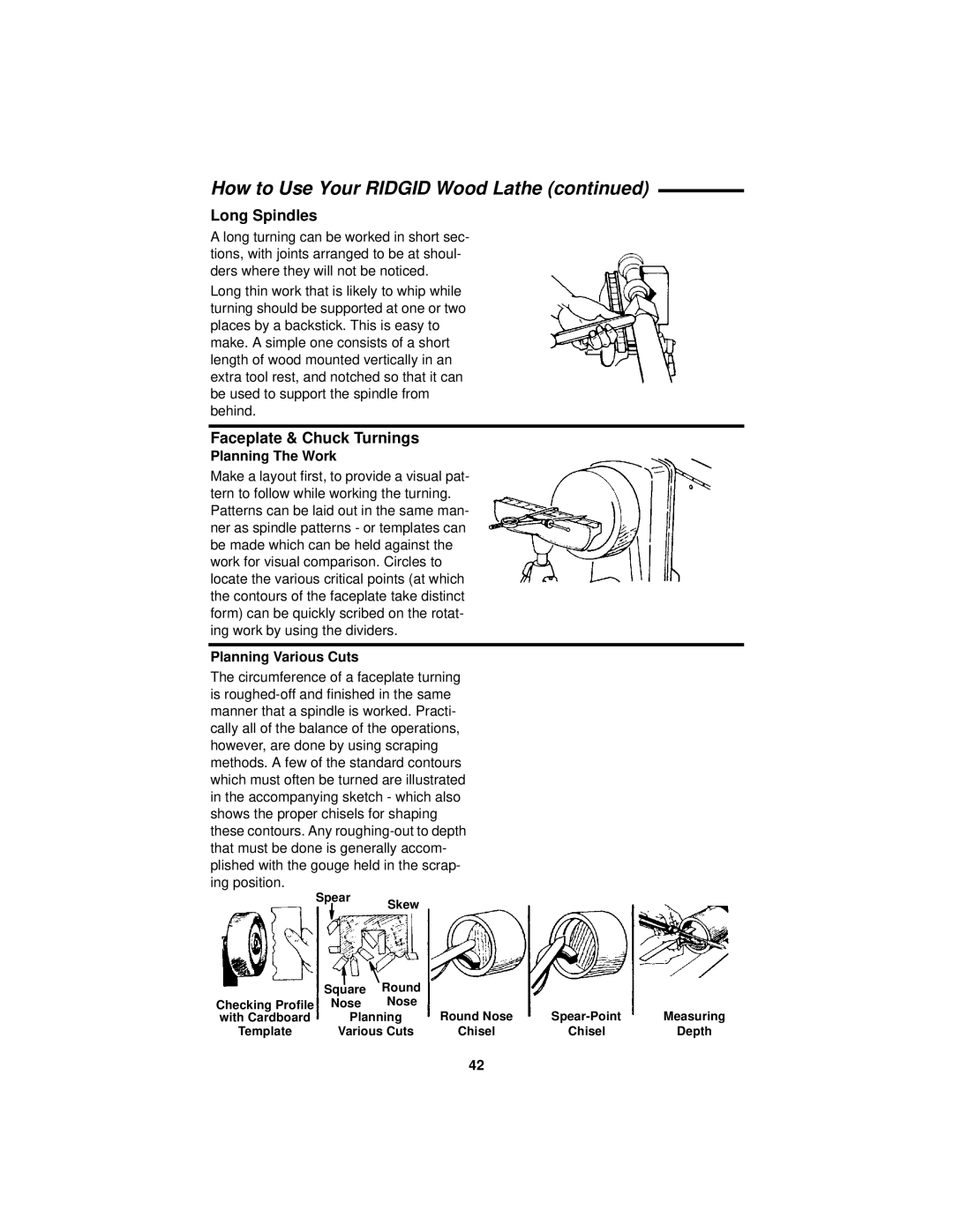 RIDGID WL1200LS1 manual Long Spindles, Faceplate & Chuck Turnings, Planning The Work, Planning Various Cuts 