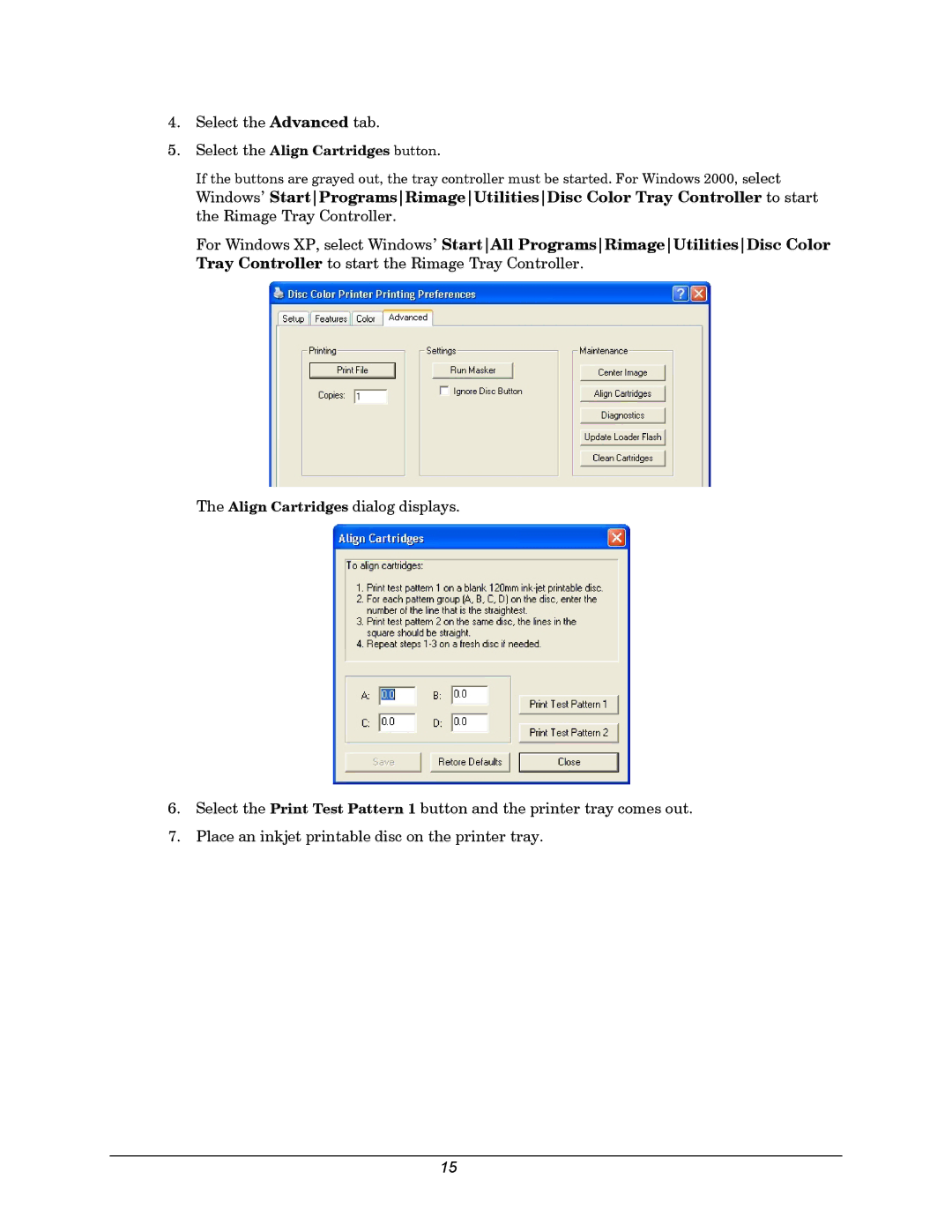 Rimage 110705-000 manual Select the Advanced tab 