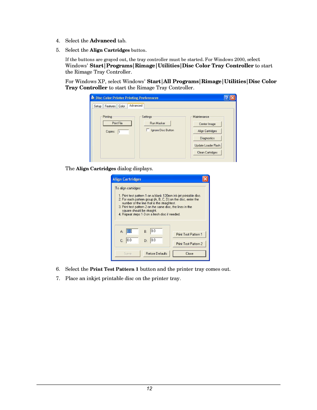 Rimage 110716-000 manual Select the Advanced tab 