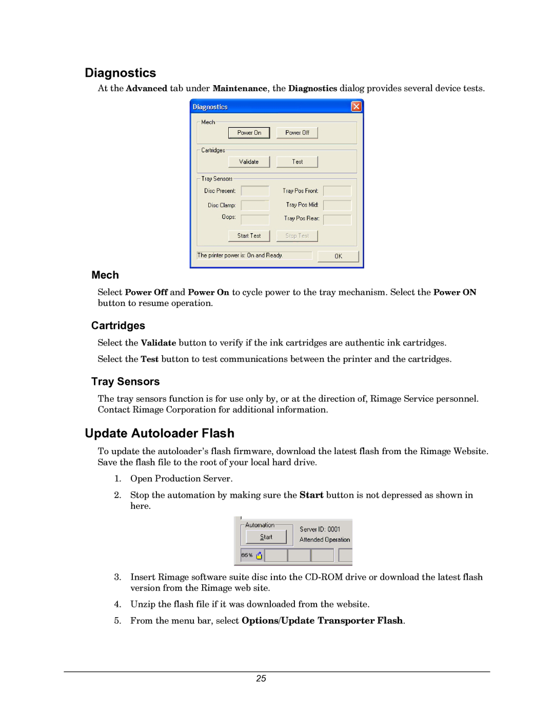 Rimage 110716-000 manual Diagnostics, Update Autoloader Flash, From the menu bar, select Options/Update Transporter Flash 