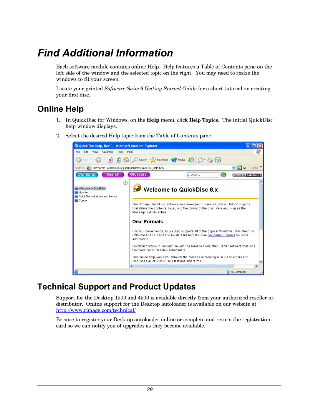 Rimage 110716-000 manual Online Help, Technical Support and Product Updates 