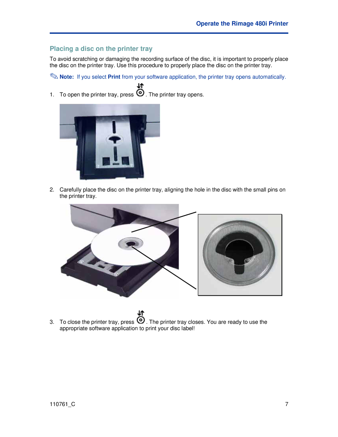 Rimage 480i manual Placing a disc on the printer tray 