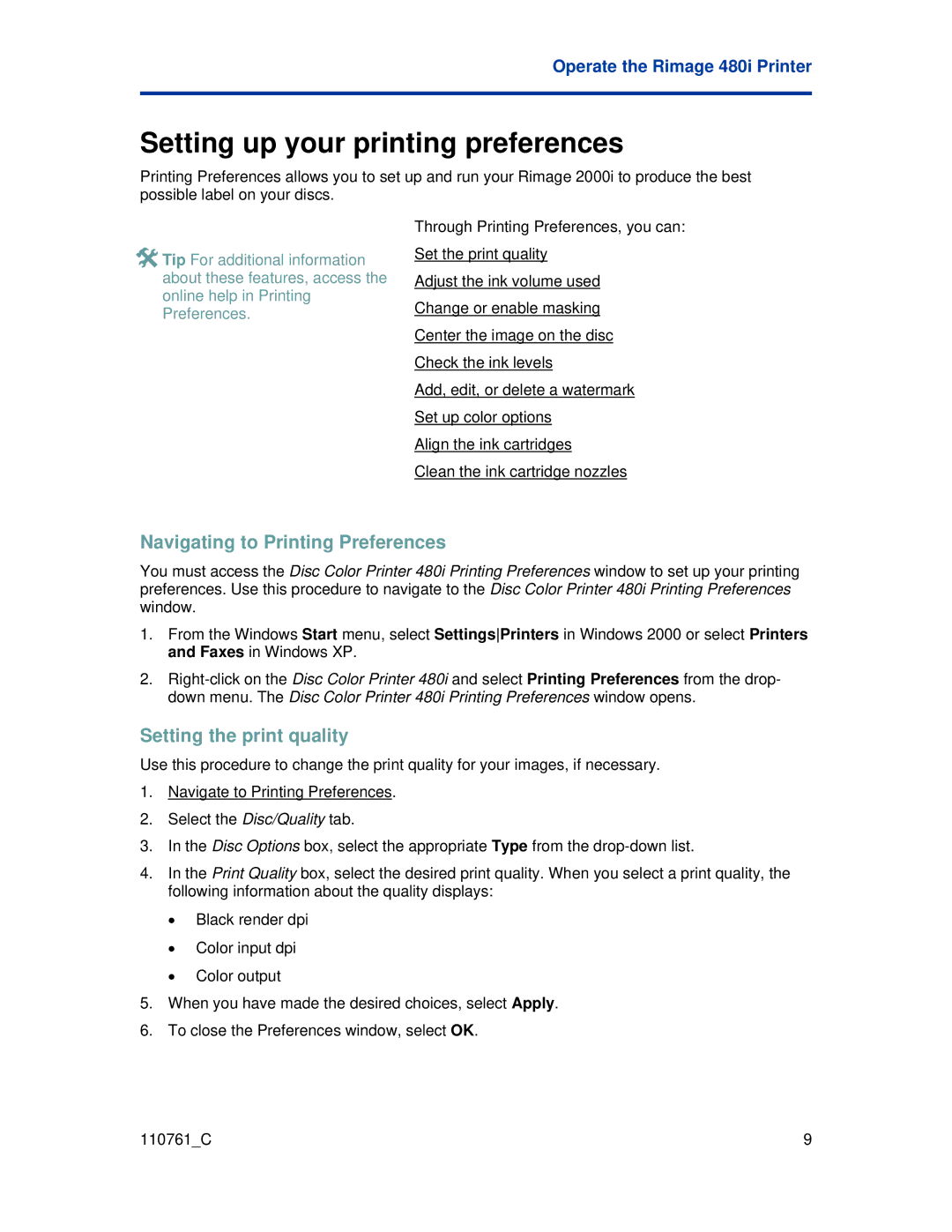 Rimage 480i manual Navigating to Printing Preferences, Setting the print quality 