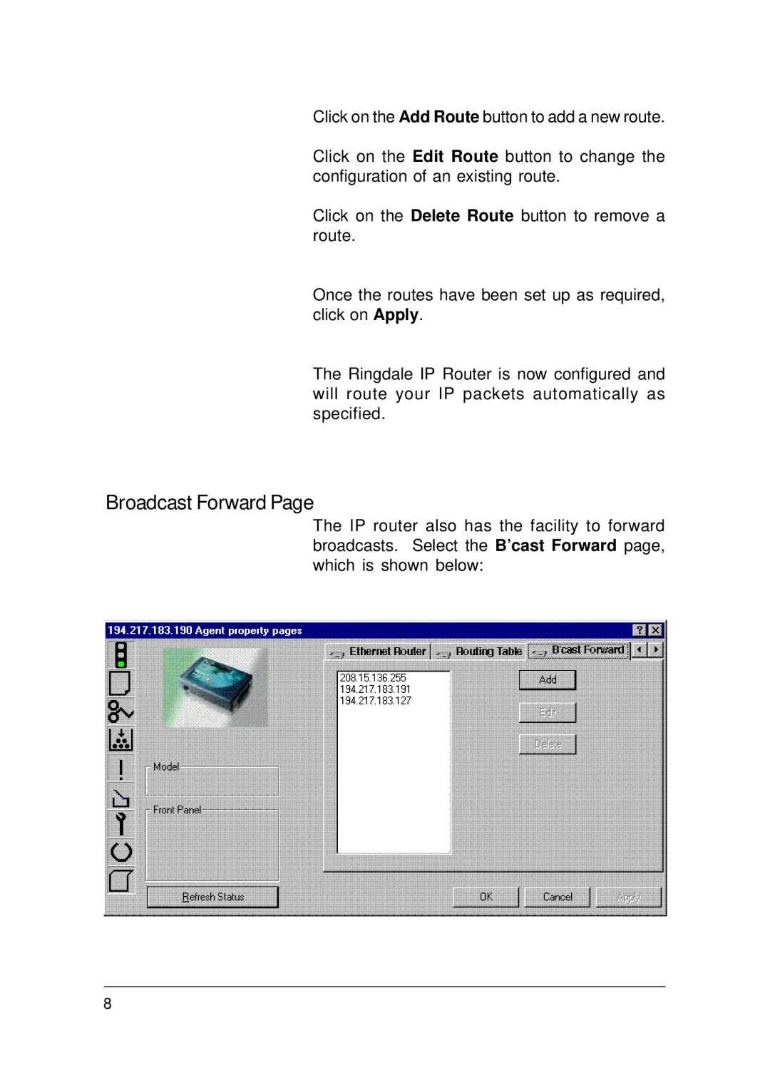 Ringdale IP Router manual Broadcast Forward 