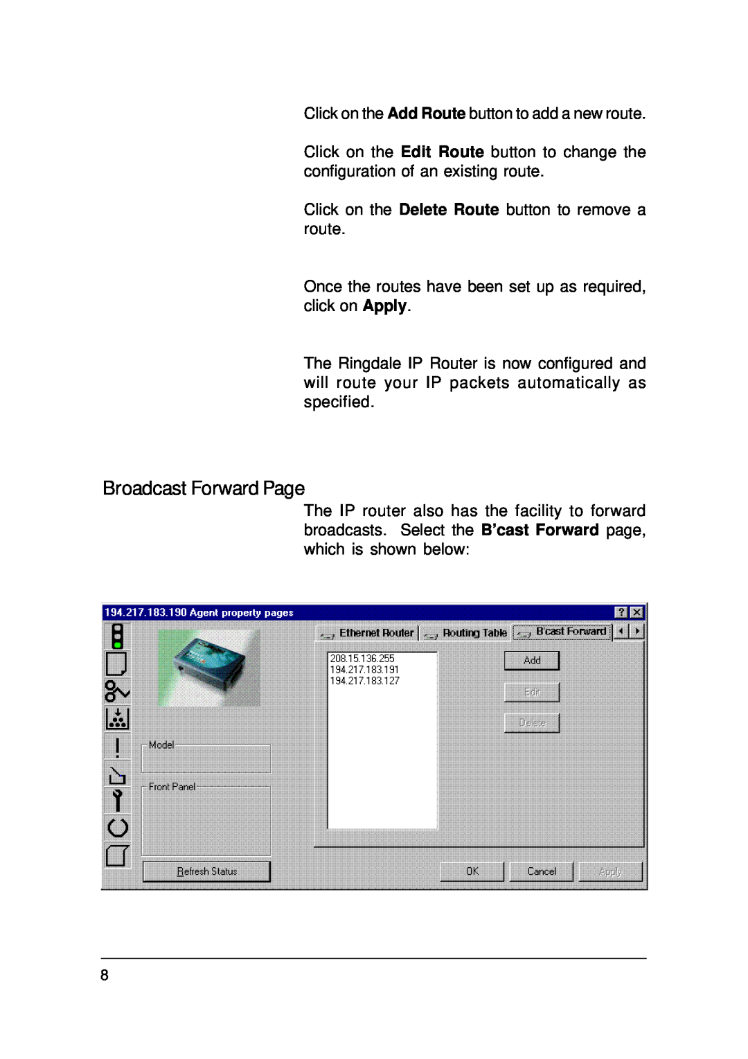 Ringdale IP Router manual Broadcast Forward Page 