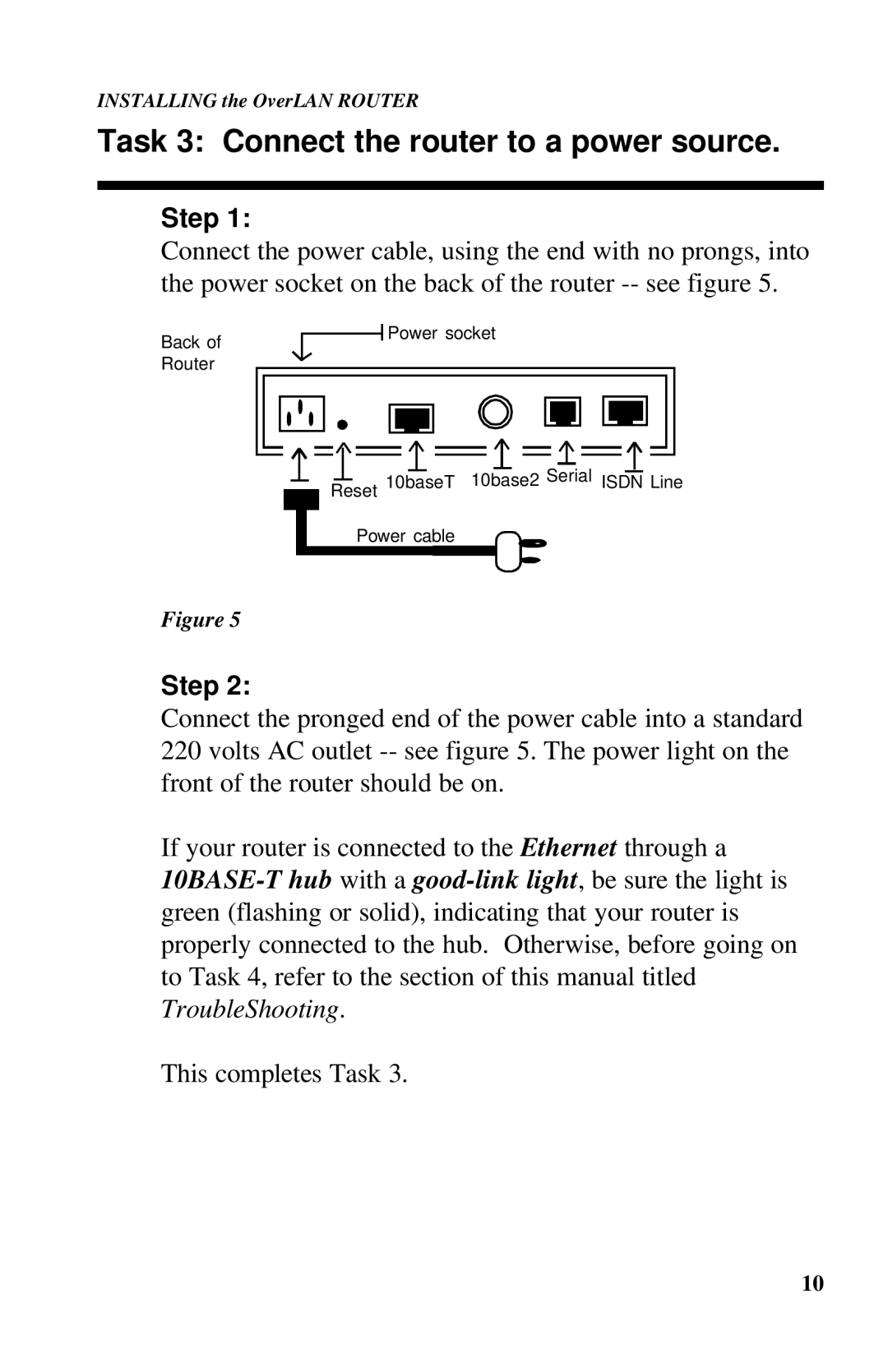 Ringdale ISDN user manual Task 3 Connect the router to a power source 