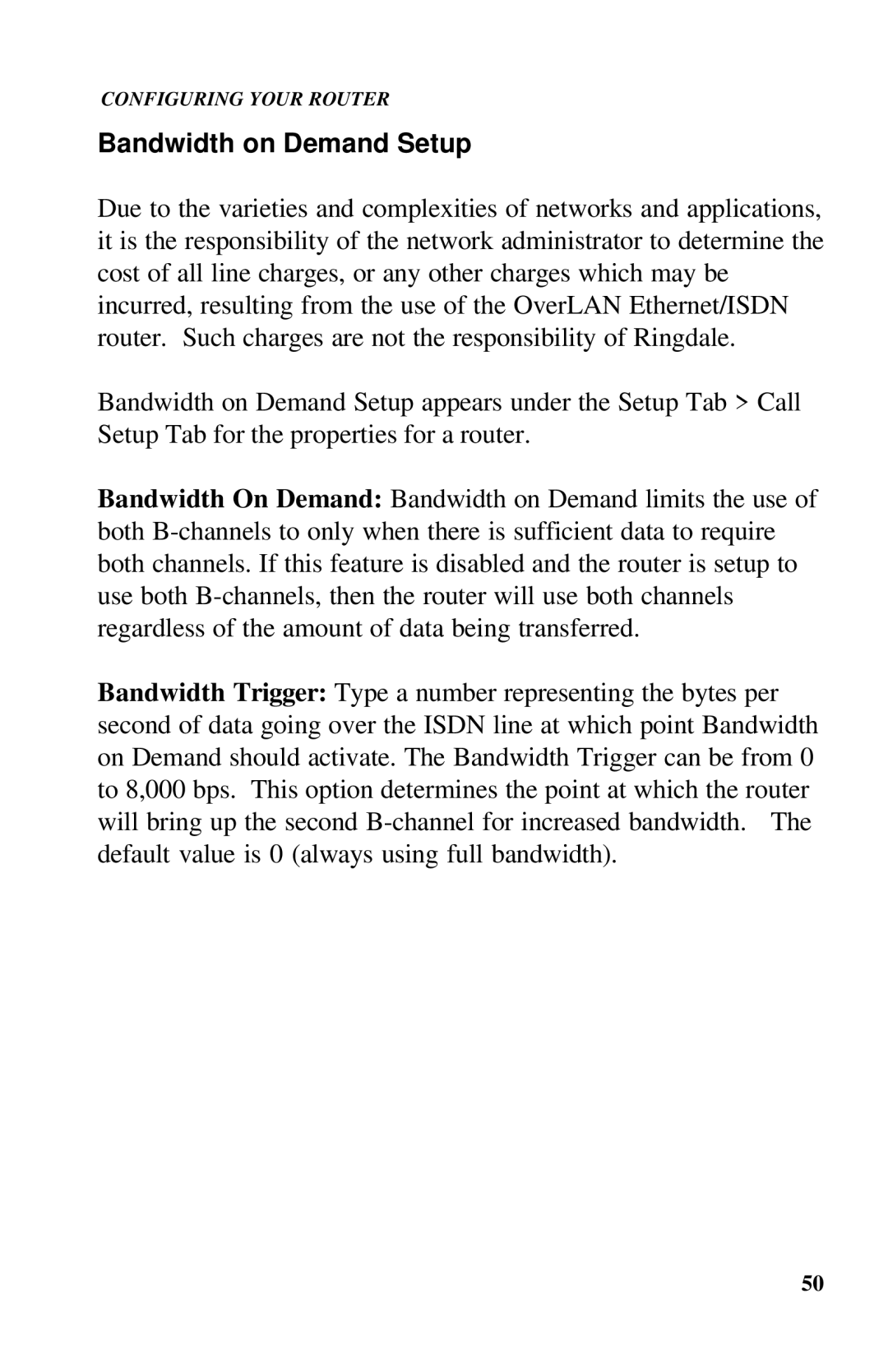 Ringdale ISDN user manual Bandwidth on Demand Setup 