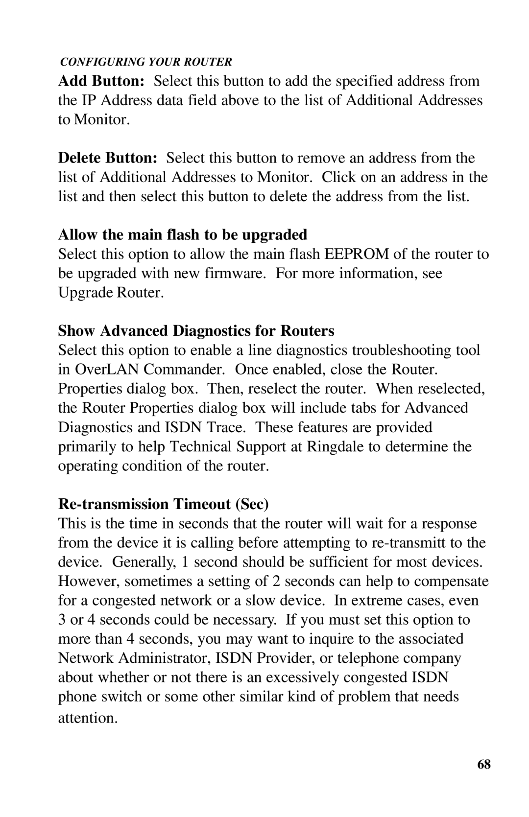 Ringdale ISDN user manual Allow the main flash to be upgraded 