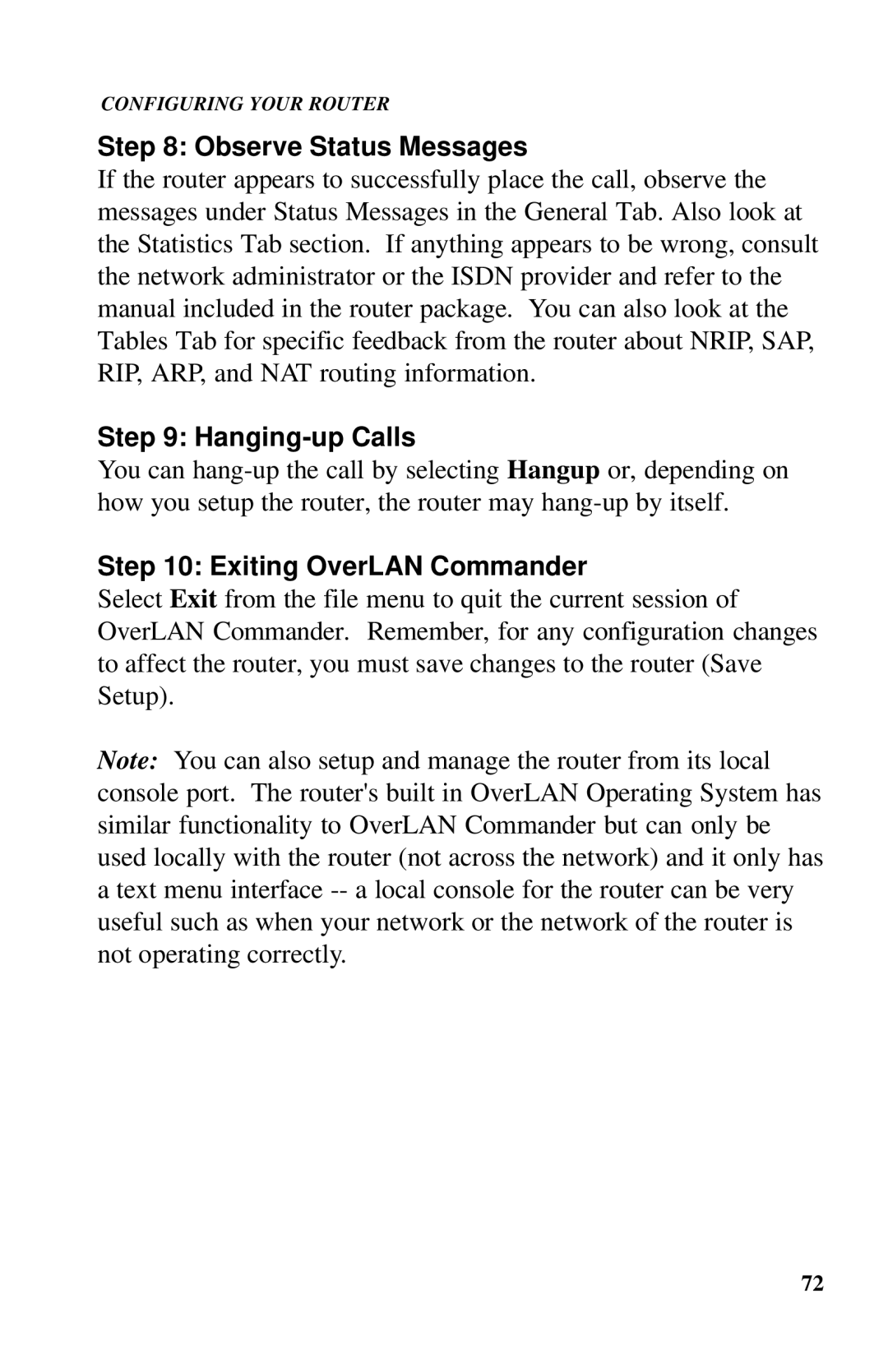 Ringdale ISDN user manual Observe Status Messages, Hanging-up Calls, Exiting OverLAN Commander 