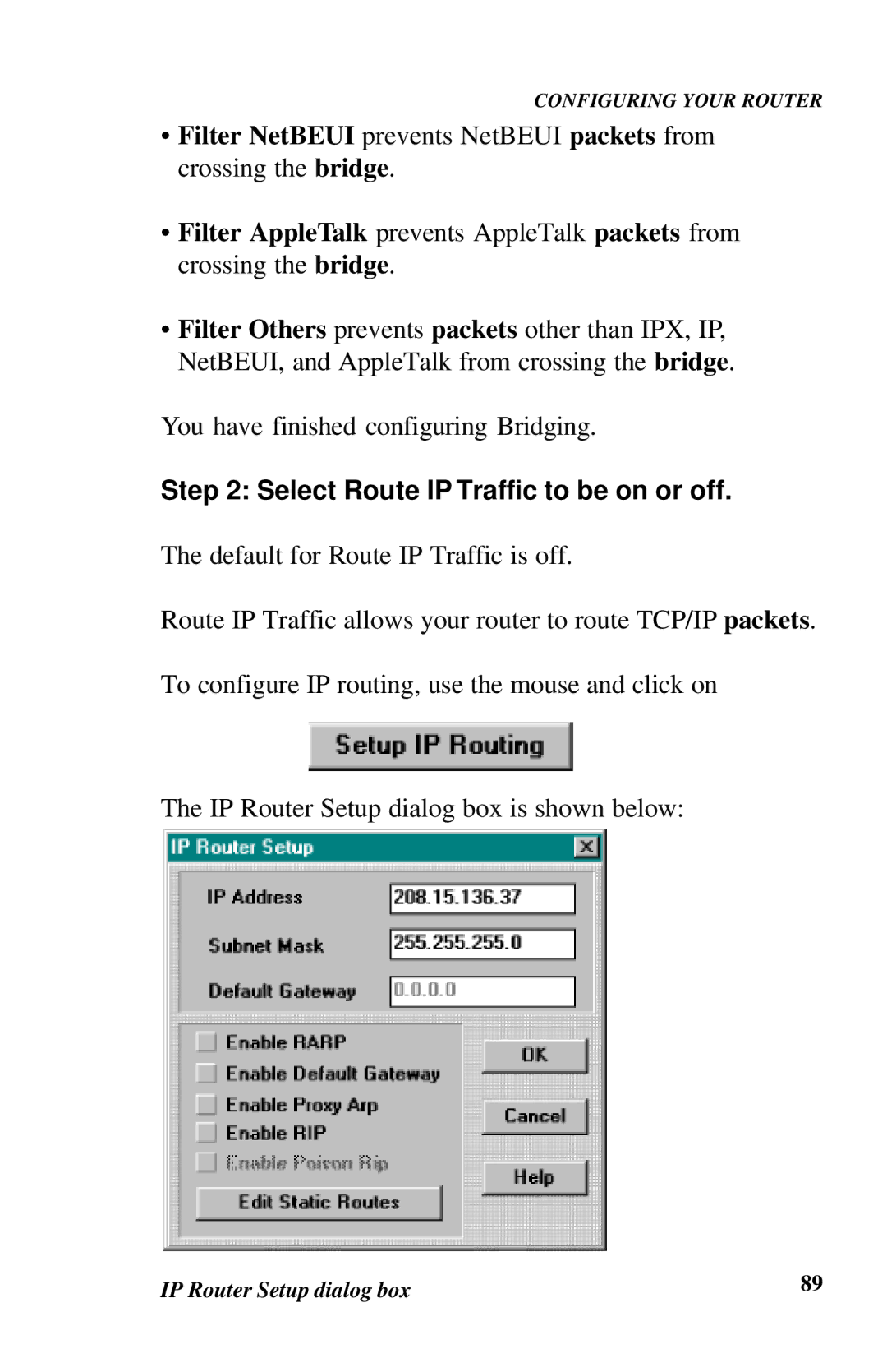 Ringdale ISDN user manual Select Route IP Traffic to be on or off, IP Router Setup dialog box 