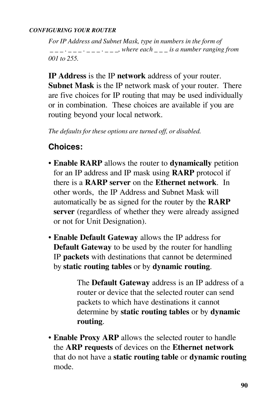 Ringdale ISDN user manual Defaults for these options are turned off, or disabled 