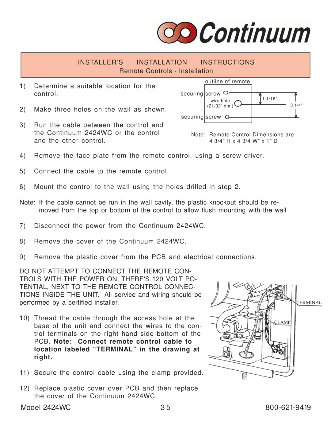 Rinnai 2424WC manual Thread the cable through the access hole at, Base of the unit and connect the wires to the con 