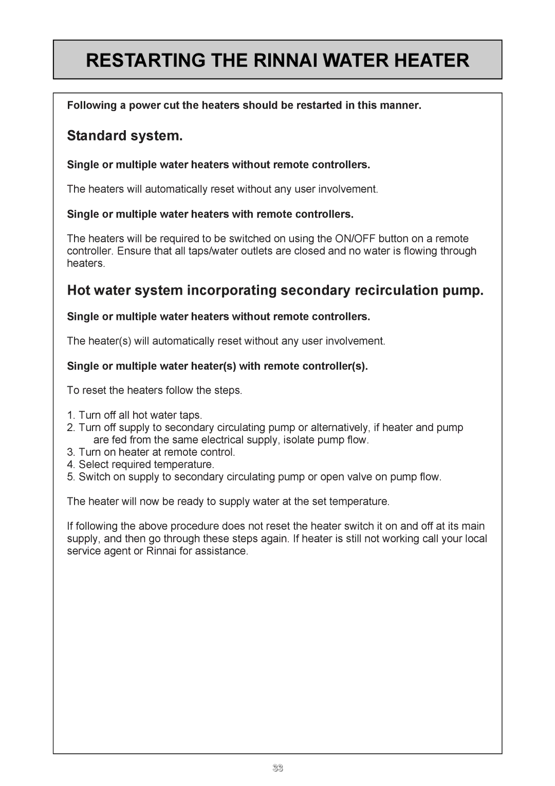 Rinnai 24e user manual Restarting the Rinnai Water Heater, Standard system 