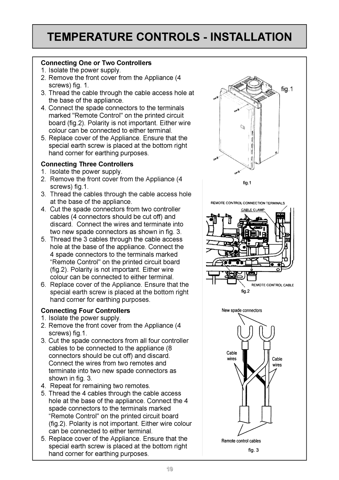 Rinnai 26i, HD50i user manual Connecting One or Two Controllers, Connecting Three Controllers, Connecting Four Controllers 