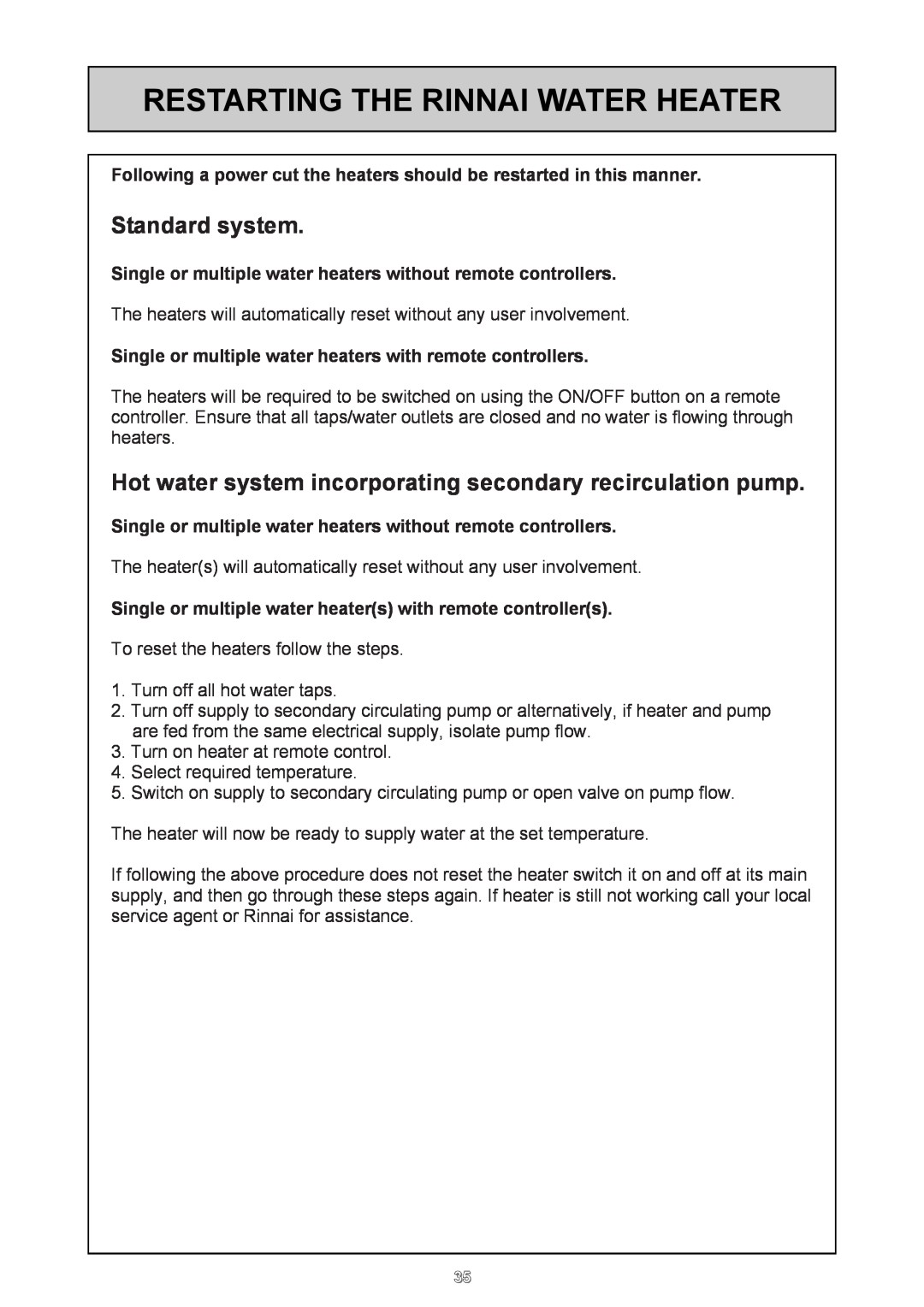 Rinnai 26i, HD50i user manual Restarting The Rinnai Water Heater, Standard system 